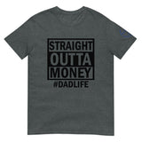 DADLIFE Unisex T-Shirt