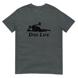 Dad Life Unisex T-Shirt