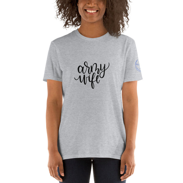 ARMY Wife Unisex T-Shirt