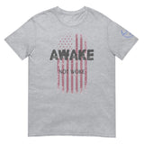 AWAKE NOT WOKE Unisex T-Shirt