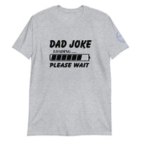 Dad Joke Unisex T-Shirt