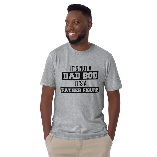 Father Figure Unisex T-Shirt