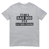 Father Figure Unisex T-Shirt