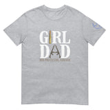 GIRL DAD Unisex T-Shirt