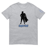 Super Dad Unisex T-Shirt