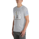 GIRL DAD Unisex T-Shirt