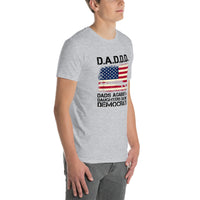 D.A.D.D.D. Unisex T-Shirt