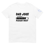 Dad Joke Unisex T-Shirt