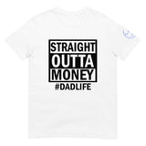 DADLIFE Unisex T-Shirt