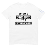 Father Figure Unisex T-Shirt