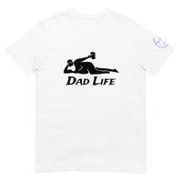 Dad Life Unisex T-Shirt