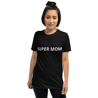 SUPER MOM Unisex T-Shirt