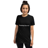 Momma Sauras Unisex T-Shirt