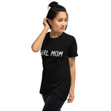 Girl Mom Unisex T-Shirt