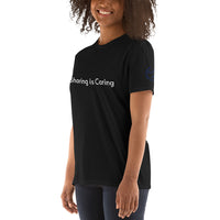 Sharing is Caring Unisex T-Shirt