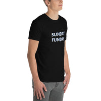 SUNDAY FUNDAY Unisex T-Shirt