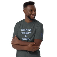 Weapons Whiskey & Women Unisex T-Shirt