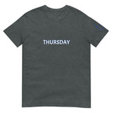 THURSDAY Unisex T-Shirt