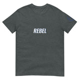 REBEL Unisex T-Shirt