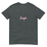 Single Unisex T-Shirt