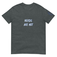 NERDS ARE HOT Unisex T-Shirt