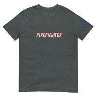 FIREFIGHTER Unisex T-Shirt