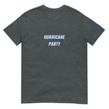 HURRICANE PARTY Unisex T-Shirt