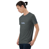 Hubby Unisex T-Shirt