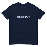 WEDNESDAY Unisex T-Shirt