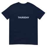 THURSDAY Unisex T-Shirt