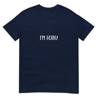 I'M HORNY Unisex T-Shirt