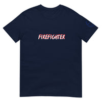 FIREFIGHTER Unisex T-Shirt