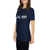 Girl Mom Unisex T-Shirt