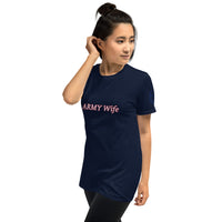 ARMY Wife Unisex T-Shirt