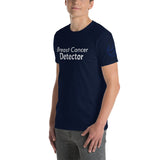 Breast Cancer Detector Unisex T-Shirt